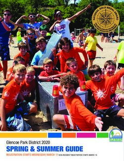 SPRING & SUMMER GUIDE - Glencoe Park District 2020 REGISTRATION STARTS WEDNESDAY, MARCH 11 NON-RESIDENT REGISTRATION STARTS MARCH 16