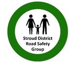 STROUD DISTRICT ROAD SAFETY GROUP - Working towards safer roads in the Stroud District www.strouddistrictroadsafety.com