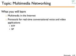 Topic: Multimedia Networking - What you will learn GC - Unisalento