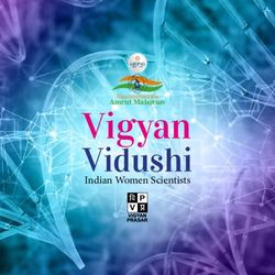 Vigyan Vidushi Indian Women Scientists