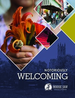 WELCOMING NOTORIOUSLY - City of Moose Jaw