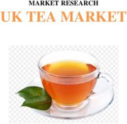 UK TEA MARKET MARKET RESEARCH - Final Step Marketing