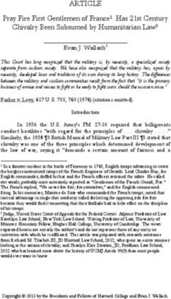 ARTICLE Pray Fire First Gentlemen of France1: Has 21st Century Chivalry Been Subsumed by Humanitarian Law?