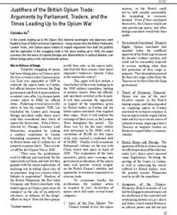 Justifiers of the British Opium Trade: Arguments by Parliament, Traders, and the Times Leading Up to the Opium War