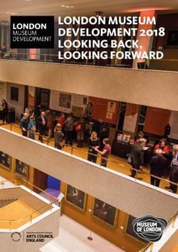 LONDON MUSEUM DEVELOPMENT 2018 LOOKING BACK, LOOKING FORWARD - Museum of London