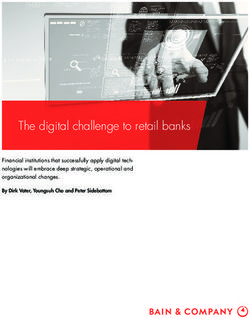 The digital challenge to retail banks - Financial institutions that successfully apply digital tech-nologies will embrace deep strategic ...