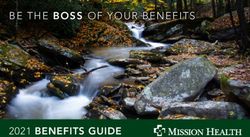 BE THE BOSS OF YOUR BENEFITS - 2021 BENEFITS GUIDE