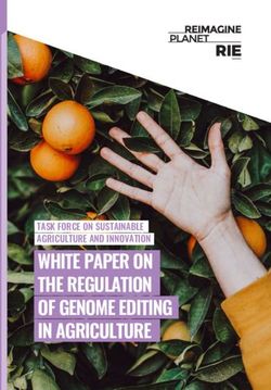 WHITE PAPER ON THE REGULATION OF GENOME EDITING IN AGRICULTURE - TASK FORCE ON SUSTAINABLE AGRICULTURE AND INNOVATION - Reimagine Europa