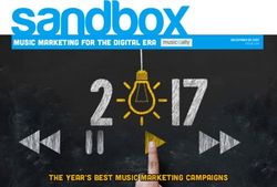Sandbox MUSIC MARKETING FOR THE DIGITAL ERA - THE YEAR'S BEST MUSIC MARKETING CAMPAIGNS - Music Ally