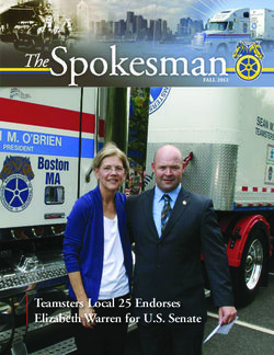 Teamsters Local 25 Endorses Elizabeth Warren for U.S. Senate - FALL 2012