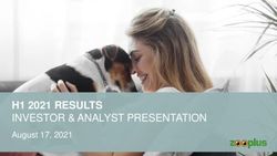 H1 2021 RESULTS INVESTOR & ANALYST PRESENTATION - August 17, 2021