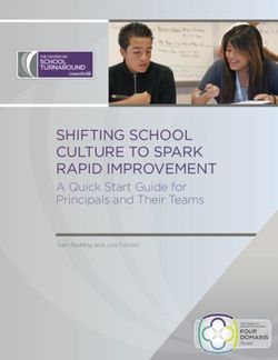 SHIFTING SCHOOL CULTURE TO SPARK RAPID IMPROVEMENT - A Quick Start Guide for Principals and Their Teams