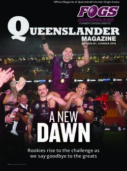 A NEWDAWN Rookies rise to the challenge as we say goodbye to the greats - EDITION 30 | SUMMER 2018