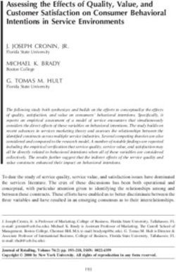 Assessing the Effects of Quality, Value, and Customer Satisfaction on Consumer Behavioral Intentions in Service Environments