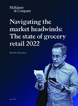 NAVIGATING THE MARKET HEADWINDS: THE STATE OF GROCERY RETAIL 2022 - NORTH AMERICA - MCKINSEY