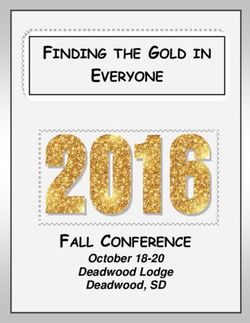FALL CONFERENCE - FINDING THE GOLD IN EVERYONE - October 18-20 Deadwood Lodge Deadwood, SD - South Dakota Department of ...